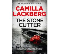 The Stonecutter: A chilling detective crime thriller novel: Book 3 (Patrik Hedstrom and Erica Falck)