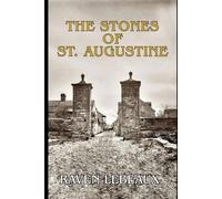 The Stones of St. Augustine
