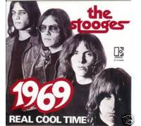 The Stooges - 1969 / Real Cool Time