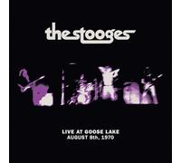 The Stooges - Live at Goose Lake: August 8th 1970