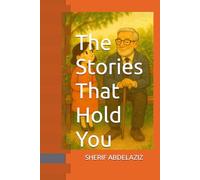 The Stories That Hold You