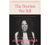 The Stories We Tell: Every Piece of Your Story Matters