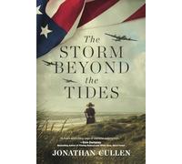 The Storm Beyond The Tides: A Novel: 1 (Shadows of Our Time)