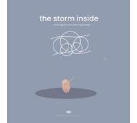 The Storm Inside: A Calming Story About Big Feelings for Little Bodies (The Little Signals Library)