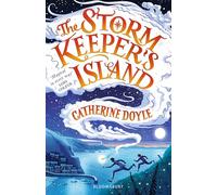 The Storm Keeper’s Island: Storm Keeper Trilogy 1