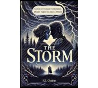 The Storm: Love is a Storm