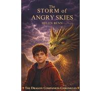 The Storm of Angry Skies (The Dragon Companion Chronicles)