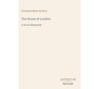 The Storm of London: A Social Rhapsody