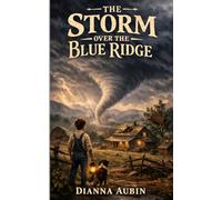 The Storm Over Blue Ridge (The Carolina Chronicles)