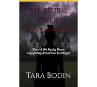 The Storm over Ravenwood: Should We Really Know Everything About Our Heritage? (The Silence of the Inheritance)