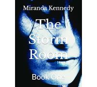 The Storm Room: Book One (Navigating Storms)