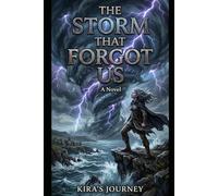 THE STORM THAT FORGOT US: The Voice of the Sky
