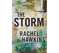 The Storm: The intoxicating new thriller from the New York Times bestselling author of The Heiress