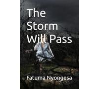 The Storm Will Pass