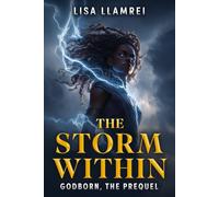 The Storm Within: Godborn, The Prequel