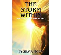 The Storm Within: Twin Flame Dark Night of The Soul (The Dark Night of the Soul)