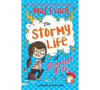The Stormy Life of Scarlett Fife: Book 3 (The Exploding Life of Scarlett Fife)