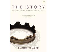 The Story Adult Video Curriculum: Getting to the Heart of God's Story [DVD]