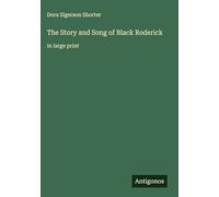 The Story and Song of Black Roderick: in large print