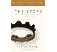 The Story Bible Study Guide plus Streaming Video, Updated Edition: Getting to the Heart of God's Story