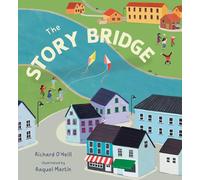 The Story Bridge (Travellers Tales)