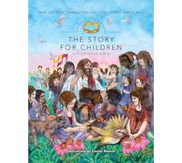 The Story for Children, a Storybook Bible