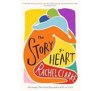 The Story of a Heart: 'Profoundly moving and at the same time wildly inspiring' Rob Delaney