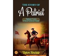 The Story of a Patriot