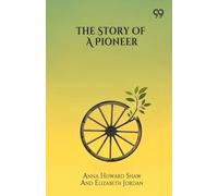 The Story Of A Pioneer (Edition1)