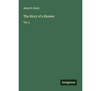 The Story of a Shower: Vol. 2