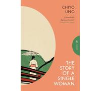 The Story of a Single Woman (Pushkin Press Classics)