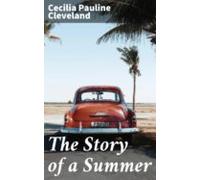 The Story Of A Summer (ebook)