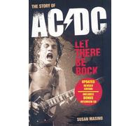 The Story of "AC/DC": Let There be Rock (book+CD)