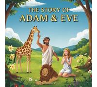 The Story of Adam and Eve (Heroes of Faith - Bible Stories Series)