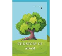 The Story of Adam: Children Storybook