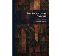 The Story of Al Capone
