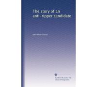 The story of an anti-ripper candidate