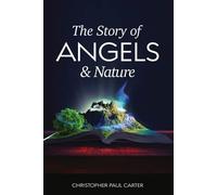 The Story of Angels and Nature