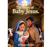 The story of Baby Jesus (Children's Bible Stories)