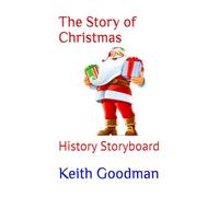 The Story of Christmas: History Storyboard