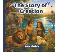 The Story of Creation (BHK Littles)