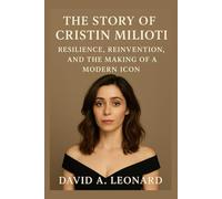 THE STORY OF CRISTIN MILIOTI: Resilience, Reinvention, And The Making Of A Modern Icon