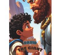 The Story of David and The Giant