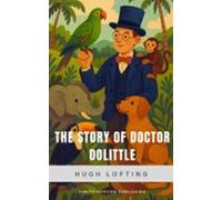 The Story Of Doctor Dolittle (ebook)