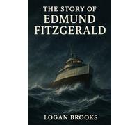 The story of edmund fitzgerald.: How a 729-foot-long ship sank and killed crew mates during a storm of the century in November.