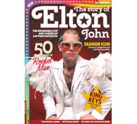 The Story of Elton John: 300 Million Records, 30+ Studio Albums, and One Legendary Life: Behind the Music, Glamour, and Philanthropy of Sir Elton John