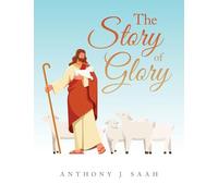 The Story of Glory