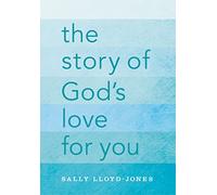 The Story of God's Love for You (Story of God's Great Love)