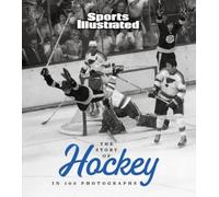 The Story of Hockey in 100 Photographs (Tapa dura) (Importación USA)