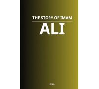 The Story of Imam Ali